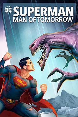 超人：明日之子/Superman: Man of Tomorrow線上看