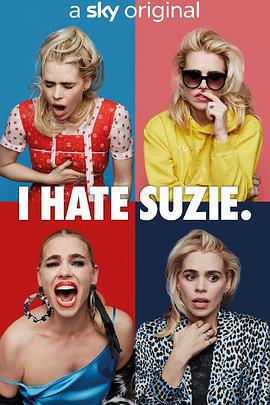 我討厭蘇西 第一季/I Hate Suzie Season 1線上看