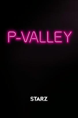 脫衣舞俱樂部 第一季/P-Valley Season 1線上看