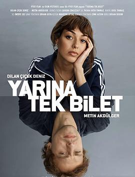 開往明天的列車/Yarina Tek Bilet線上看