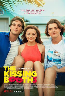 親吻亭3/The Kissing Booth 3線上看