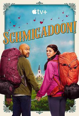 音樂魔法鎮！ 第一季/Schmigadoon! Season 1線上看