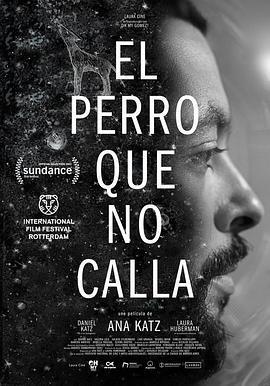 不安分的狗/El perro que no calla線上看