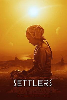 移居者/Settlers線上看