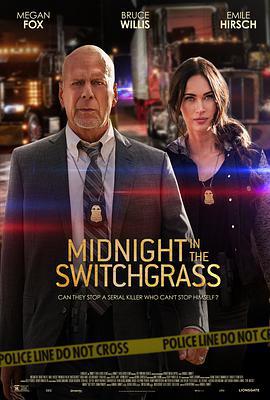 午夜的柳枝/Midnight in the Switchgrass線上看