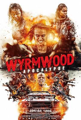 殭屍來襲2：末日/Wyrmwood: Apocalypse線上看