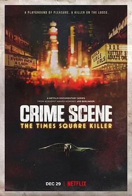 犯罪現場：時代廣場殺手 第一季/Crime Scene: The Times Square Killer Season 1線上看