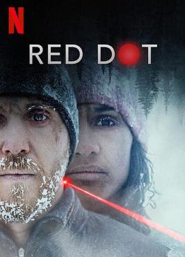 紅點殺機/Red Dot線上看