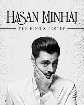 哈桑·明哈傑：國王的小丑/Hasan Minhaj: The King's Jester線上看