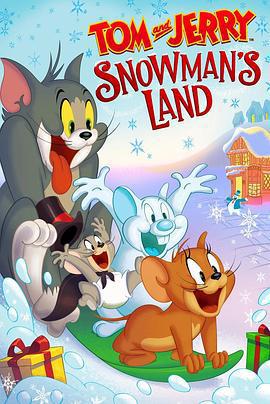 貓和老鼠：雪人國大冒險/Tom and Jerry: Snowman's Land線上看