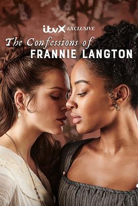 弗蘭妮·蘭頓的自白/The Confessions of Frannie Langton線上看