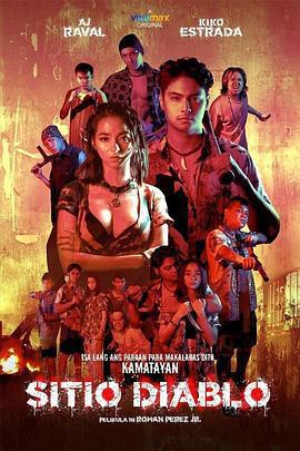 西迪奧魔鬼幫/Sitio Diablo線上看