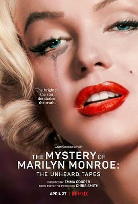 瑪麗蓮·夢露之謎：首次現世的錄音/The Mystery of Marilyn Monroe: The Unheard Tapes線上看