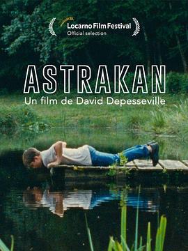 阿斯特拉罕/Astrakan線上看