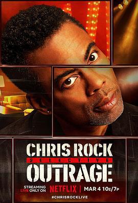 克里斯·洛克：選擇性憤怒/Chris Rock: Selective Outrage線上看