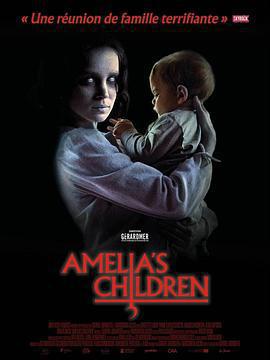 艾米利亞的孩子/Amelia's Children線上看