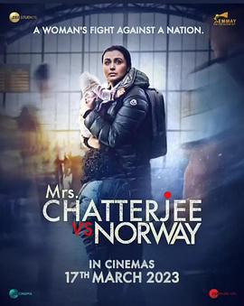 流落挪威的孩子/Mrs. Chatterjee vs. Norway線上看