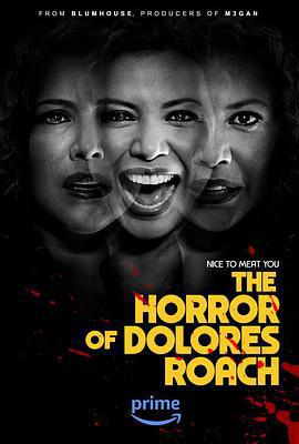 桃樂絲·羅奇的恐懼/The Horror of Dolores Roach線上看