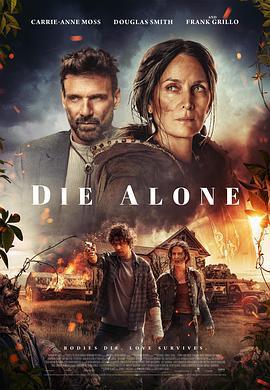 獨自赴死/Die Alone線上看
