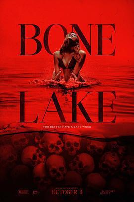 骨湖/Bone Lake線上看