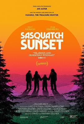 大腳野人日落/Sasquatch Sunset線上看