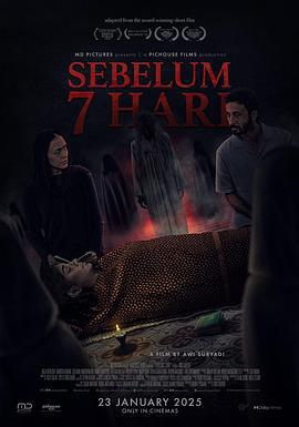 7天之前/Sebelum 7 Hari線上看