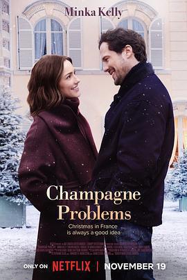 香檳情緣/Champagne Problems線上看