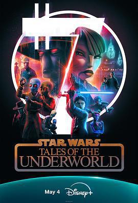 星球大戰：黑市傳說/Star Wars: Tales of the Underworld線上看