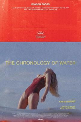 水之年代/The Chronology of Water線上看