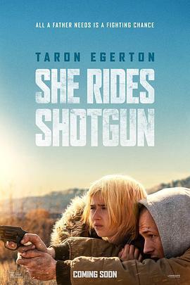 亡命父女/She Rides Shotgun線上看