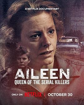 艾琳：連環殺手女王/Aileen: Queen of the Serial Killers線上看