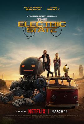電幻國度/The Electric State線上看