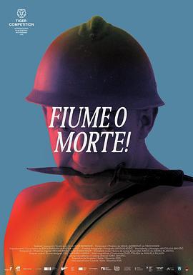 鄧南遮占領阜姆自由邦/Fiume o morte!線上看