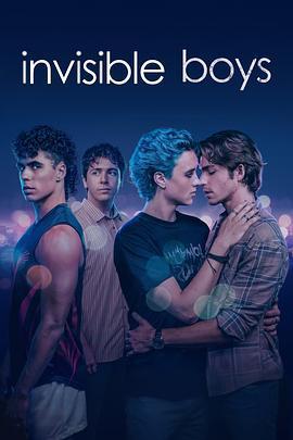看不見的男孩/Invisible Boys線上看