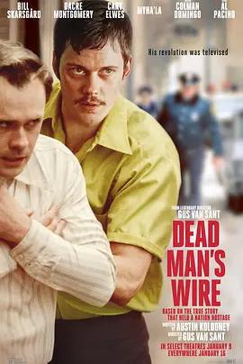 死人開關/Dead Man's Wire線上看