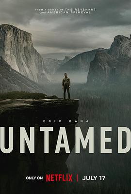 荒境狂途 第一季/Untamed Season 1線上看