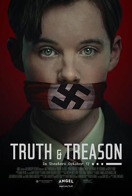 真理與背叛/Truth & Treason線上看