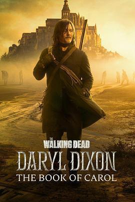 行屍走肉：達里爾·迪克森 第三季/The Walking Dead: Daryl Dixon Season 3線上看