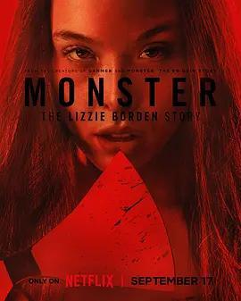 怪物：麗茲·波頓的故事/Monster: The Lizzie Borden Story線上看