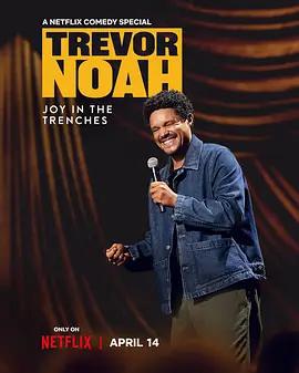 特雷弗·諾亞：苦中作樂/Trevor Noah: Joy in the Trenches線上看