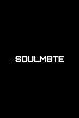 靈魂伴侶/Soulm8te線上看