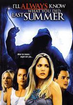 我一直知道你去年夏天幹了什麼/I'll Always Know What You Did Last Summer線上看