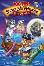 貓和老鼠：海盜尋寶/Tom and Jerry: Shiver Me Whiskers線上看