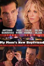 特工的特別任務/My Mom's New Boyfriend線上看