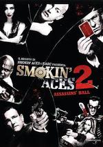 五路追殺令2：刺客舞會/Smokin' Aces 2: Assassins' Ball線上看