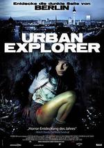 城市探險者/Urban Explorer線上看