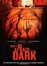 黑夜勿怕/Don't Be Afraid of the Dark線上看