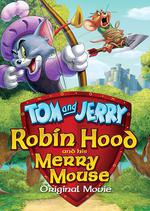 貓和老鼠：羅賓漢和他的機靈鼠/Tom and Jerry: Robin Hood and His Merry Mouse線上看