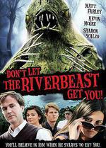 不要讓我抓到你！/Don't Let the Riverbeast Get You!線上看