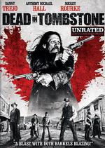 血戰墓碑鎮/Dead in Tombstone線上看